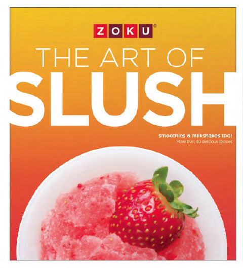 Slush en Milkshake Receptenboek The Art of Slush